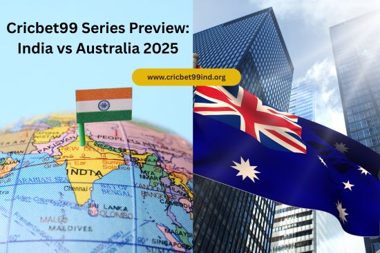 Cricbet99 Series Preview: India vs Australia 2025